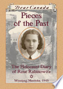 Pieces of the Past: The Holocaust Diary of Rose Rabinowitz cover