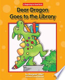 Dear Dragon Goes to the Library cover