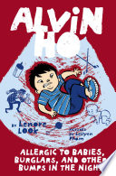 Alvin Ho: Allergic to Babies, Burglars, and Other Bumps in the Night cover