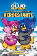 Shadow Guy and Gamma Gal: Heroes Unite cover