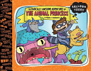 The Radically Awesome Adventures of the Animal Princess cover