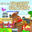 Off to the Yogurt Factory: Yy Sound cover