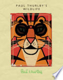 Paul Thurlby's Wildlife cover