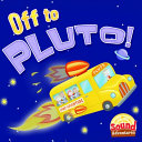 Off to Pluto! Pl, Pr Sound cover