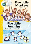 Five Little Monkeys and Five Little Penguins cover