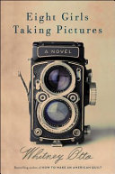 Eight Girls Taking Pictures cover