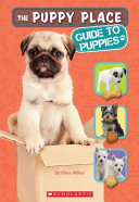 The Puppy Place: Guide to Puppies cover