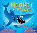 Nugget & Fang: Friends Forever--or Snack Time? cover