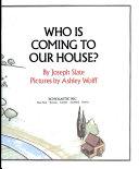 Who Is Coming to Our House? cover