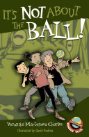 It's Not About the Ball! cover