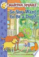 So You Want to Be a Dog? cover