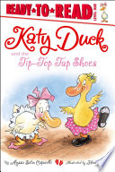 Katy Duck and the Tip-Top Tap Shoes cover