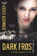 Dark Frost: A Mythos Academy Novel cover