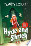 Hyde and Shriek: A Monsterrific Tale cover