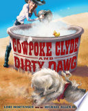 Cowpoke Clyde and Dirty Dawg cover