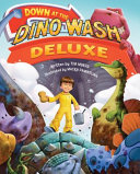 Down at the Dino Wash Deluxe cover