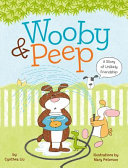 Wooby & Peep: A Story of Unlikely Friendship cover