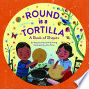 Round Is a Tortilla: A Book of Shapes cover