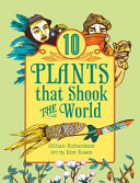 10 Plants That Shook the World cover