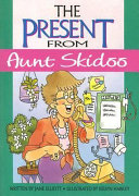 The Present from Aunt Skidoo cover