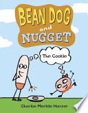 Bean Dog and Nugget: The Cookie cover