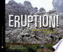 Eruption! Volcanoes and the Science of Saving Lives cover