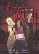 Vampire Academy: A Graphic Novel cover