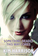 Something Deadly This Way Comes cover