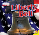 Liberty Bell (Weigl) cover