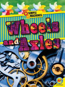 Wheels and Axles (Simple Machines) cover