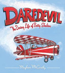 Daredevil: The Daring Life of Betty Skelton cover