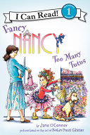 Fancy Nancy: Too Many Tutus cover