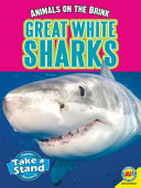Great White Sharks (Animals on the Brink) cover