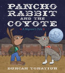 Pancho Rabbit and the Coyote: A Migrant's Tale cover