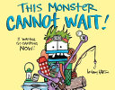 This Monster Cannot Wait! cover