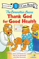 The Berenstain Bears Thank God for Good Health cover