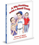 A Big Problem with a Small Tooth cover