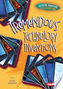 Tremendous Technology Inventions cover