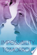 The Impossibility of Tomorrow: An Incarnation Novel cover