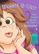 Maggie McNair Has Sugar Bugs in There cover