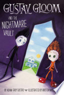 Gustav Gloom and the Nightmare Vault cover