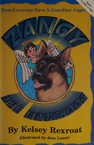 Zangy the Watchdog cover