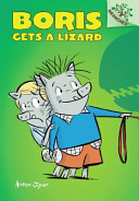 Boris Gets a Lizard cover
