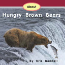 About Hungry Brown Bears cover