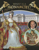 What Is a Monarchy? cover