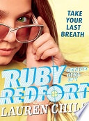 Ruby Redfort: Take Your Last Breath cover