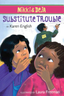 Nikki & Deja: Substitute Trouble cover