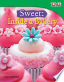 Sweet: Inside a Bakery cover
