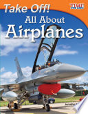 Take Off! All About Airplanes cover