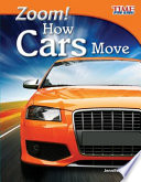 Zoom! How Cars Move cover
